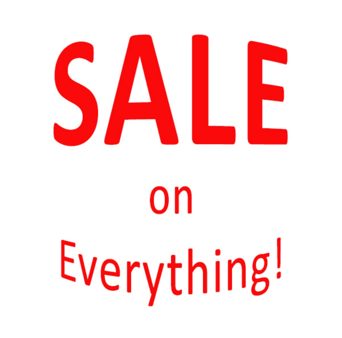 Picture of Everything is on SALE!
   Prices are marked down on each item.      Click on the items above.                                                                 No need to call us, order online today.